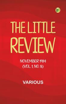 The Little Review November 1914 (Vol. 1 No. 8)