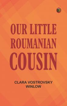 Our Little Roumanian Cousin