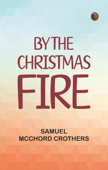 By the Christmas Fire