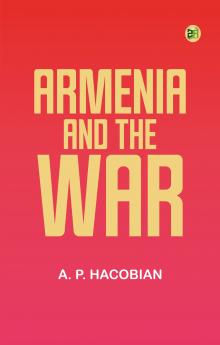 ARMENIA AND THE WAR