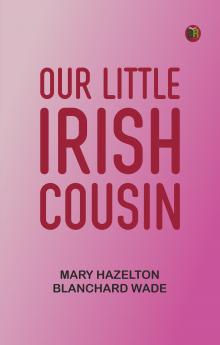 Our Little Irish Cousin