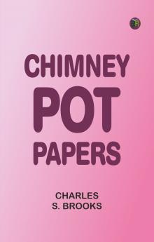 Chimney-Pot Papers