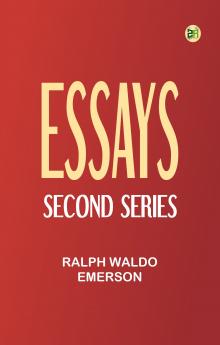 Essays --Second Series