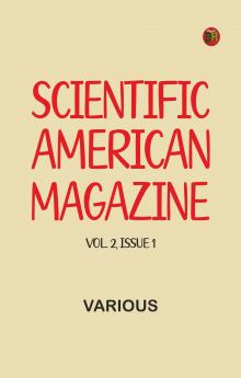 Scientific American magazine Vol. 2 Issue 1