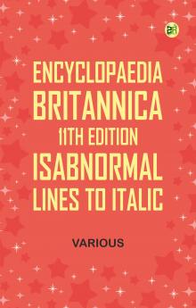 Encyclopaedia Britannica 11th Edition Isabnormal Lines to Italic