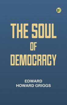 The Soul of Democracy