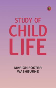 Study of Child Life