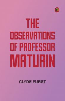 The Observations of Professor Maturin