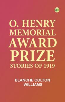 O. Henry Memorial Award Prize Stories of 1919