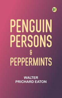 Penguin Persons & Peppermints