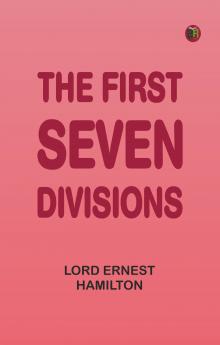 The First Seven Divisions