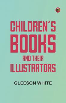 Children's Books and Their Illustrators