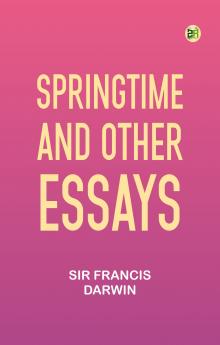 Springtime and Other Essays