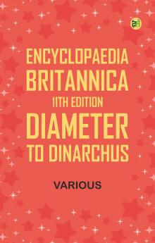 Encyclopaedia Britannica 11th Edition Diameter to Dinarchus