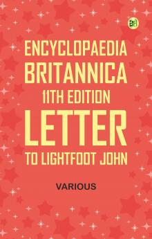 Encyclopaedia Britannica 11th Edition Letter to Lightfoot John
