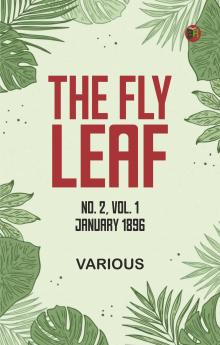 The Fly Leaf No. 2 Vol. 1 January 1896