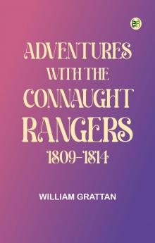 Adventures with the Connaught Rangers 1809-1814