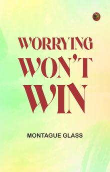 Worrying Won't Win