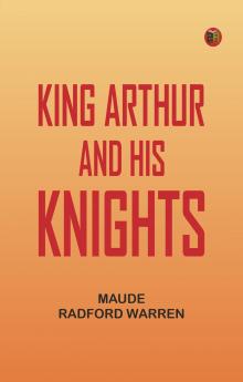 King Arthur and His Knights