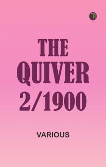 The Quiver 2/1900