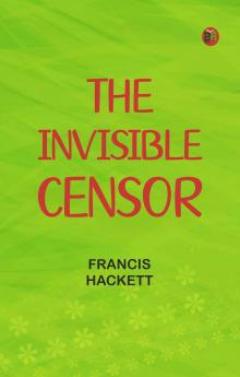 The Invisible Censor