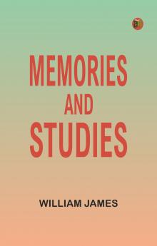 Memories and Studies