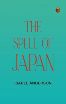 The Spell of Japan