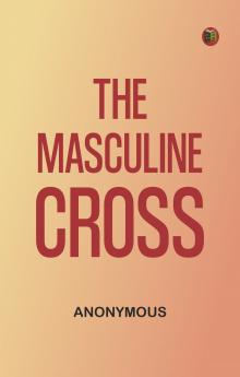 The Masculine Cross