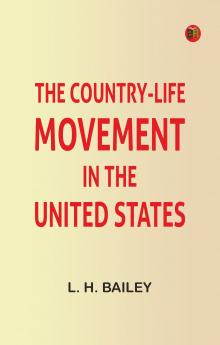 The Country-Life Movement in the United States