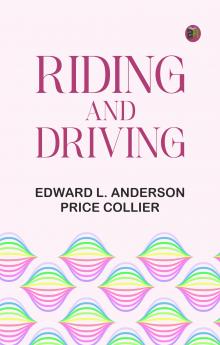 Riding and Driving