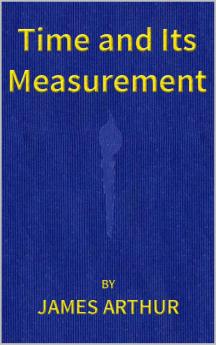 Time and Its Measurement