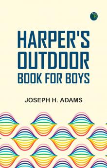 Harper's Outdoor Book for Boys