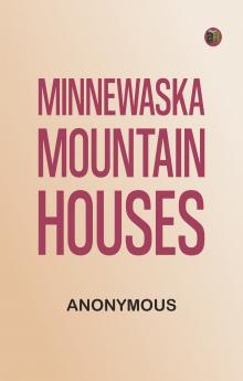 Minnewaska Mountain Houses