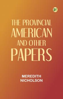 The provincial American and other papers