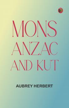 Mons Anzac and Kut