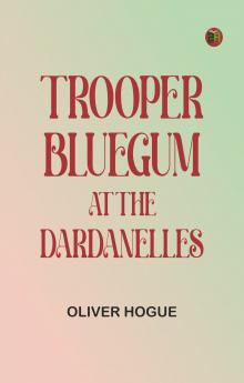 Trooper Bluegum at the Dardanelles