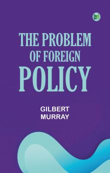 The Problem of Foreign Policy