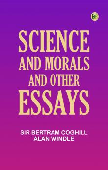 Science and Morals and Other Essays