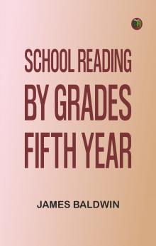 School Reading By Grades: Fifth Year