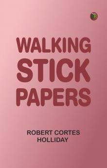 Walking-Stick Papers