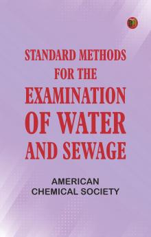 Standard methods for the examination of water and sewage