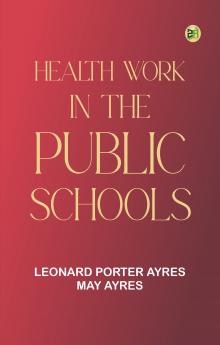 Health Work in the Public Schools