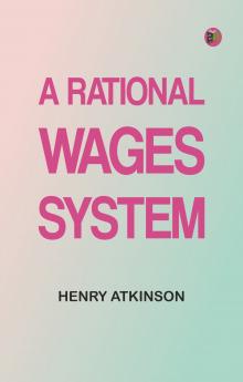 A Rational Wages System