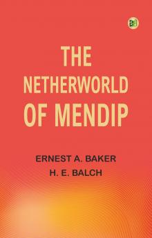 The Netherworld of Mendip