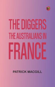 The Diggers: The Australians in France