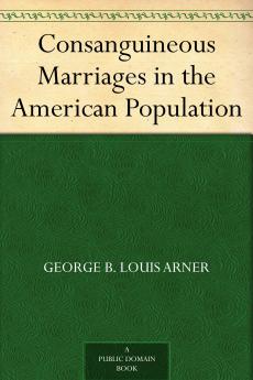 Consanguineous Marriages in the American Population
