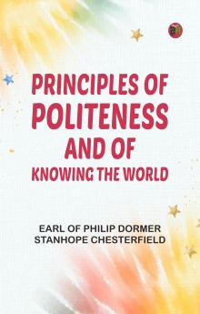 Principles of politeness and of knowing the world