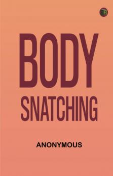 Body-snatching