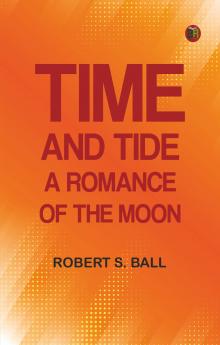 Time and Tide: A Romance of the Moon