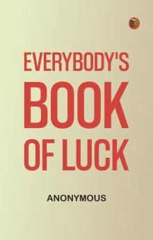 Everybody's Book of Luck